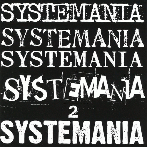 Systematic Death : Systemania 2